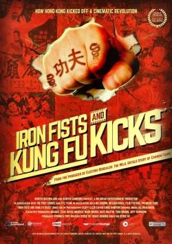 Watch free Iron Fists and Kung Fu Kicks hd online