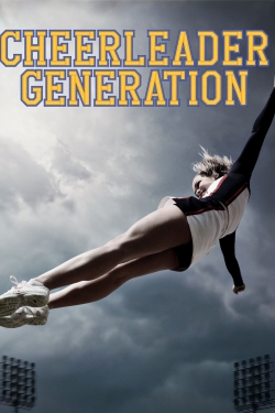 Watch free Cheerleader Generation hd online