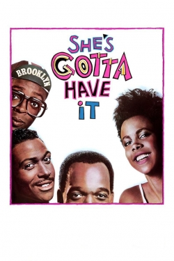 Watch free She's Gotta Have It hd online