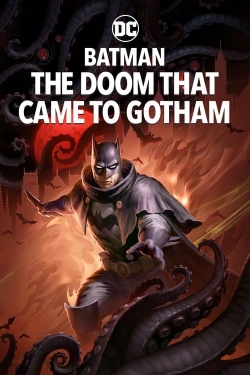 Watch free Batman: The Doom That Came to Gotham hd online