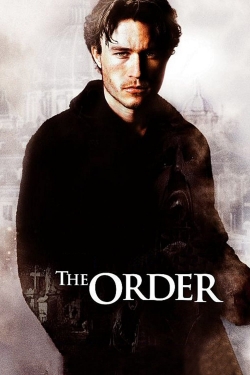 Watch free The Order hd online