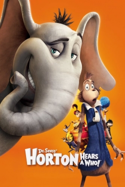 Watch free Horton Hears a Who! hd online