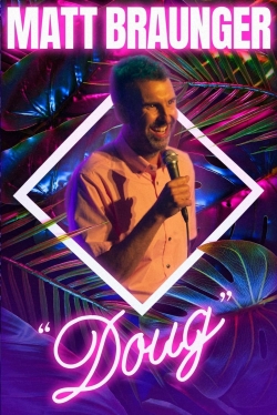 Watch free Matt Braunger: Doug hd online