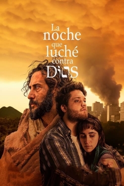 Watch free La noche que luché contra Dios hd online