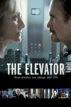 Watch free The Elevator: Three Minutes Can Change Your Life hd online