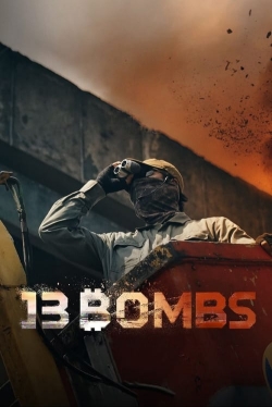 Watch free 13 Bombs hd online