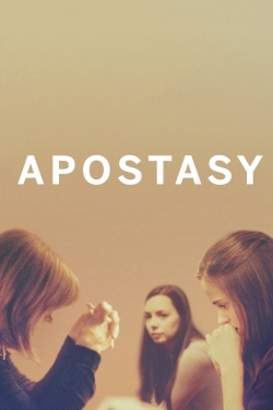 Watch free Apostasy hd online