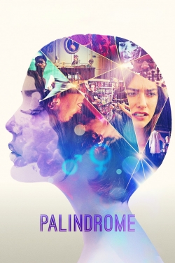 Watch free Palindrome hd online