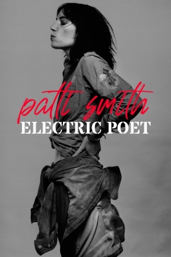 Watch free Patti Smith: Electric Poet hd online