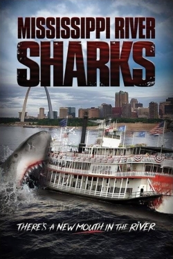 Watch free Mississippi River Sharks hd online