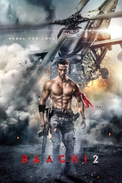 Watch free Baaghi 2 hd online