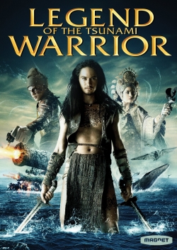 Watch free Legend of the Tsunami Warrior hd online