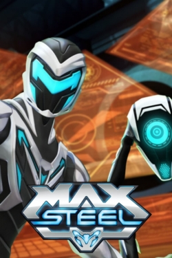 Watch free Max Steel hd online