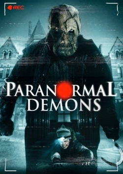 Watch free Paranormal Demons hd online