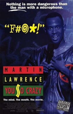 Watch free Martin Lawrence: You So Crazy hd online