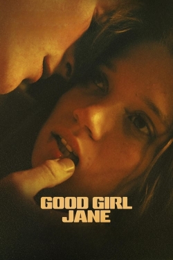 Watch free Good Girl Jane hd online