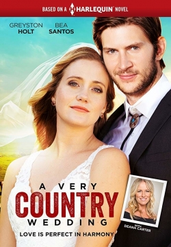 Watch free A Very Country Wedding hd online