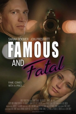 Watch free Famous and Fatal hd online