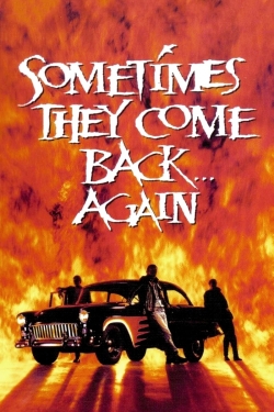 Watch free Sometimes They Come Back... Again hd online