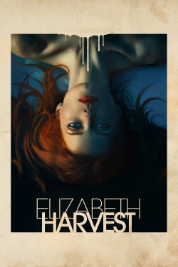 Watch free Elizabeth Harvest hd online