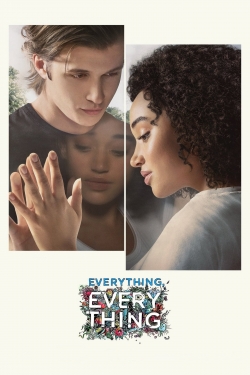 Watch free Everything, Everything hd online