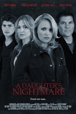 Watch free A Daughter's Nightmare hd online