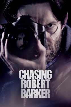 Watch free Chasing Robert Barker hd online