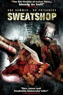 Watch free Sweatshop hd online