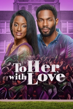 Watch free To Her, With Love hd online