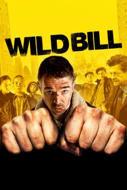 Watch free Wild Bill hd online