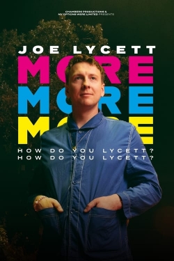 Watch free Joe Lycett: More, More, More! How Do You Lycett? How Do You Lycett? hd online