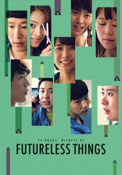 Watch free Futureless Things hd online