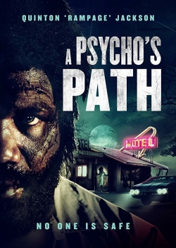 Watch free A Psycho's Path hd online