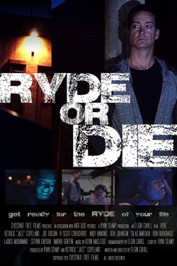 Watch free Ryde or Die hd online