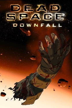 Watch free Dead Space: Downfall hd online