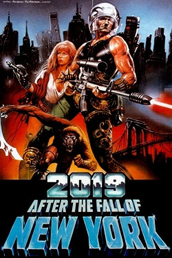 Watch free 2019: After the Fall of New York hd online