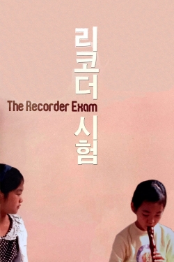 Watch free The Recorder Exam hd online