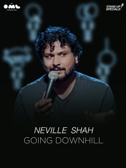 Watch free Neville Shah Going Downhill hd online