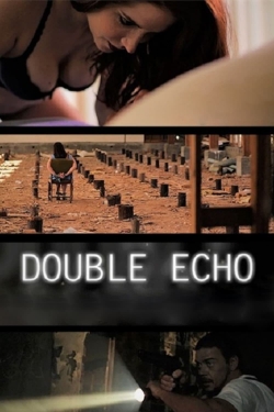 Watch free Double Echo hd online