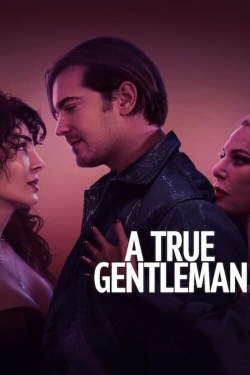 Watch free A True Gentleman hd online