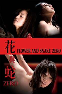 Watch free Flower and Snake: Zero hd online