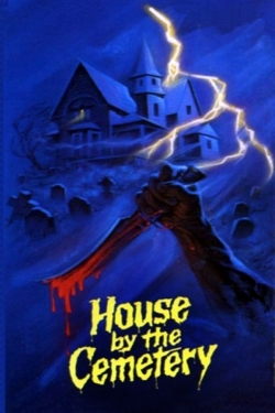 Watch free The House by the Cemetery hd online