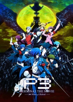 Watch free Persona 3 the Movie: #4 Winter of Rebirth hd online