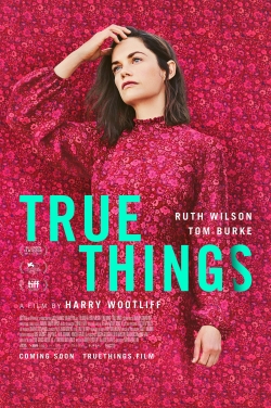 Watch free True Things hd online