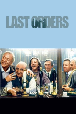 Watch free Last Orders hd online