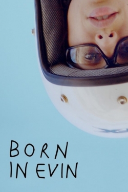 Watch free Born in Evin hd online