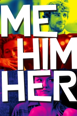 Watch free Me Him Her hd online