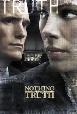 Watch free Nothing But the Truth hd online