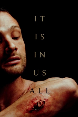 Watch free It Is in Us All hd online