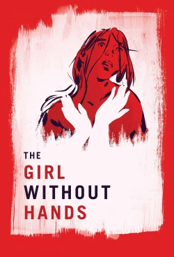 Watch free The Girl Without Hands hd online